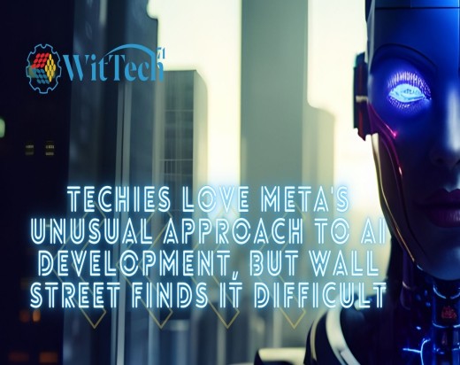 Techies Love Meta's Unusual Approach to AI Development, But Wall Street Finds It Difficult